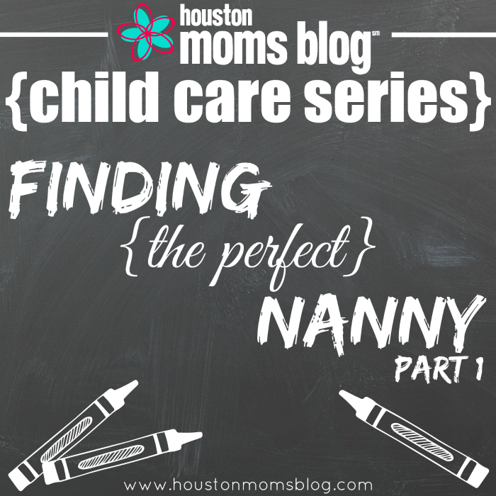 Finding the Perfect Nanny