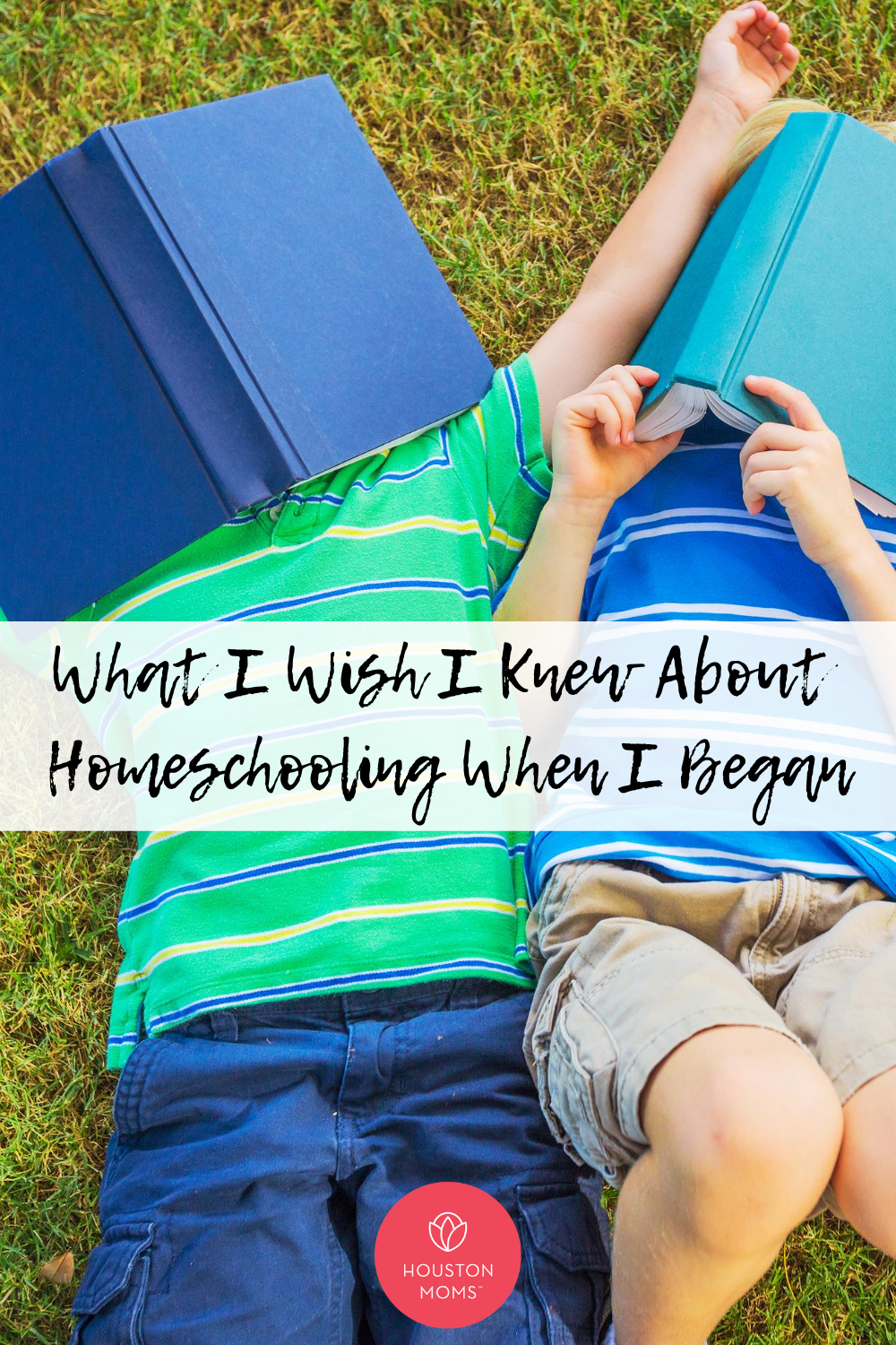 Houston Moms "What I Wish I Knew About Homeschooling When I Began" #houstonmoms #houstonmomsblog #momsaroundhouston