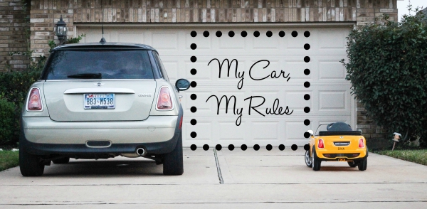 my car my rules