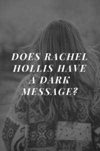 Does Rachel Hollis Have a dark Message? A photograph of a woman from behind. 