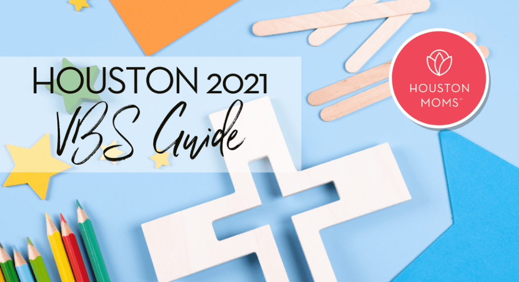 2021 Houston Vacation Bible School {VBS} Guide