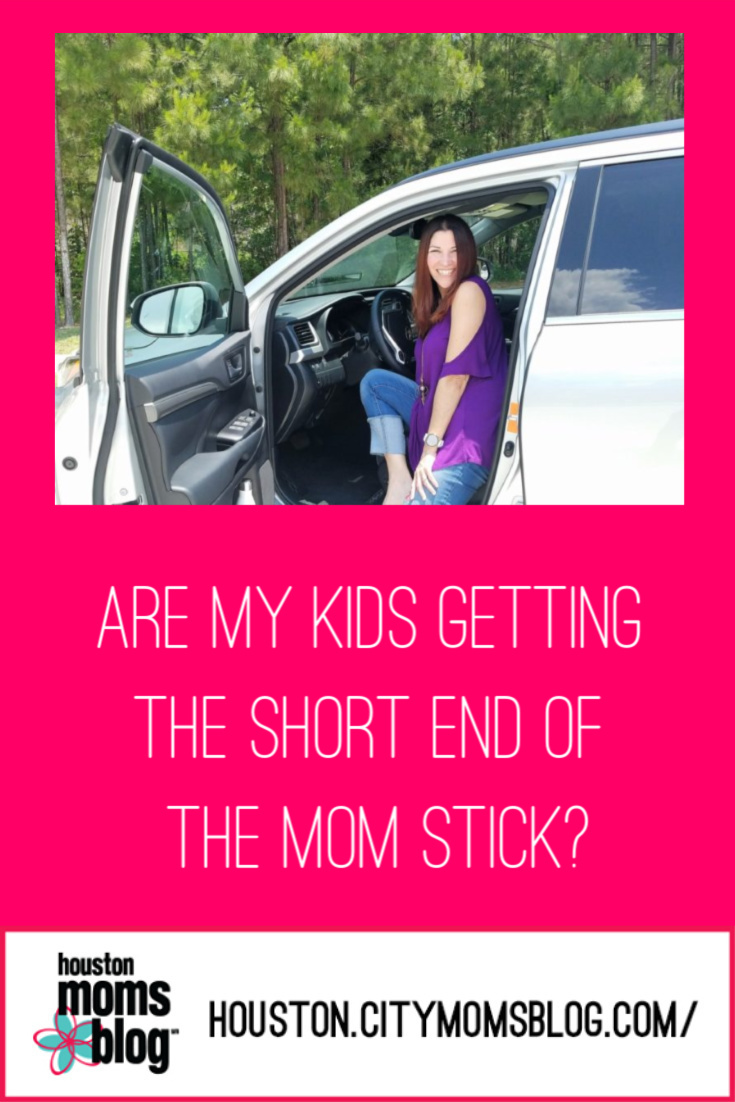 Are My Kids Getting The Short End of the Mom Stick? A photograph of a woman smiling in the driver's seat of a car. Logo: Houston moms blog. Houston.citymomsblog.com.