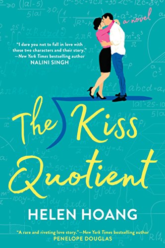 Book: The Kiss Quotient by Helen Hoang.