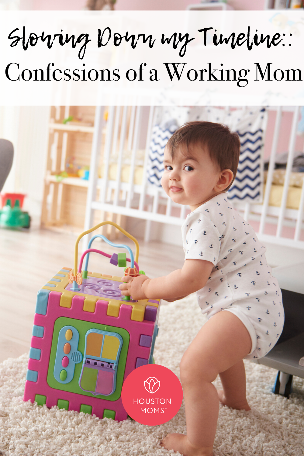 Houston Moms "Slowing Down my Timeline:: Confessions of a Working Mom" #houstonmoms #houstonmomsblog #momsaroundhouston