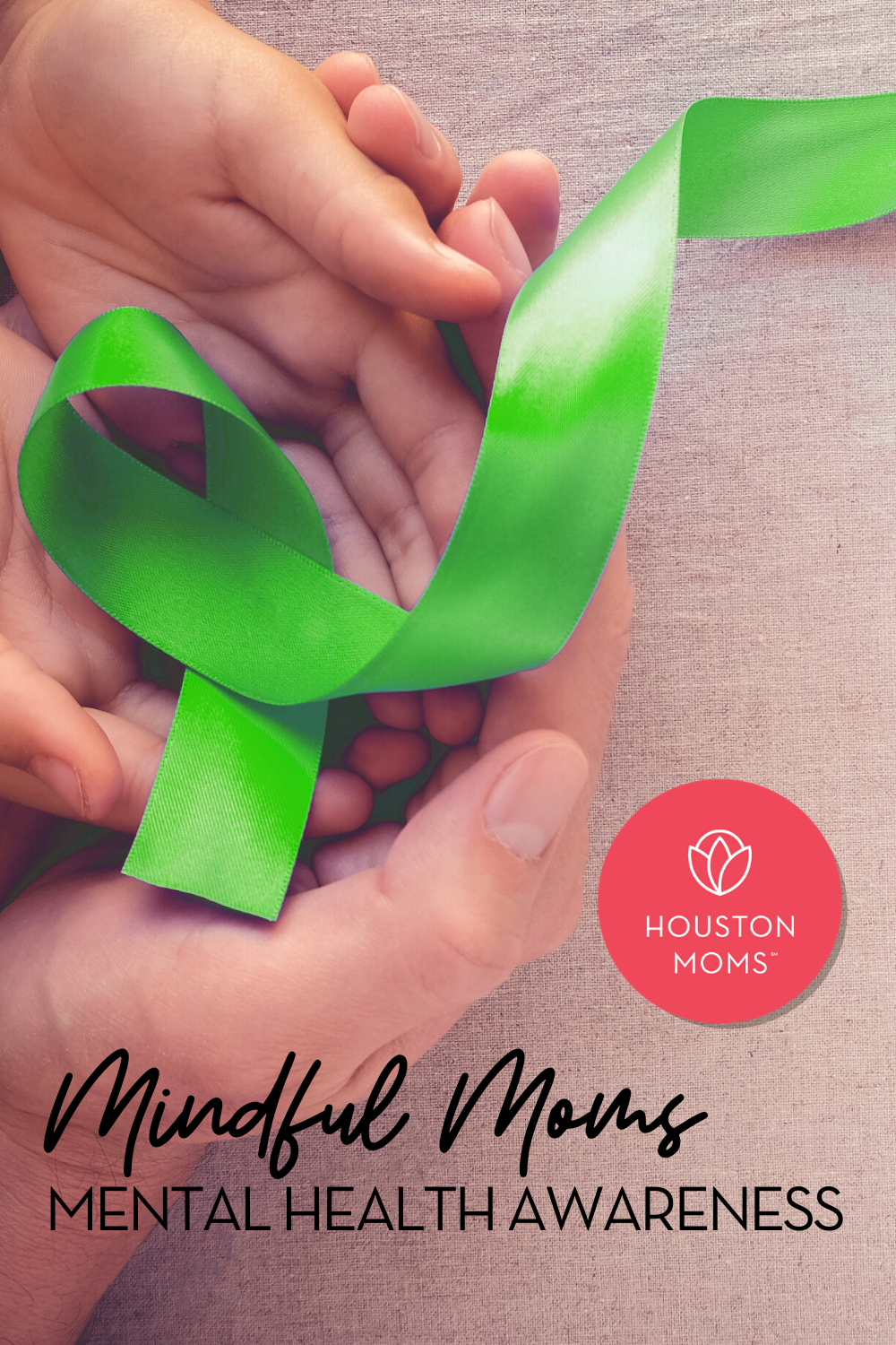 Houston Moms "Mindful Moms:: Mental Health Awareness" #houstonmoms #houstonmomsblog #momsaroundhouston