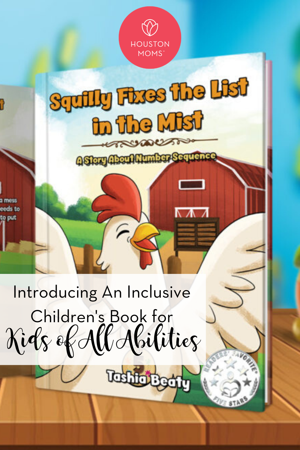 Houston Moms "Introducing an Inclusive Children's Book for Kids of All Abilities" #houstonmoms #houstonmomsblog #momsaroundhouston