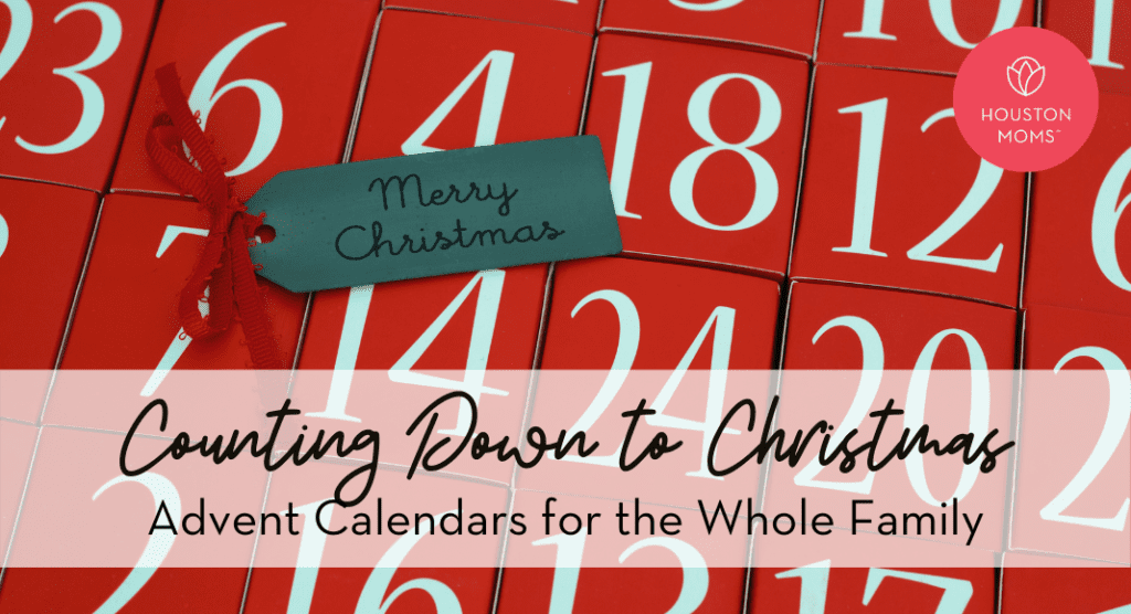 Counting Down to Christmas:: Advent Calendars for the Whole Family