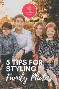 5 tips for Styling family photos. A photograph of a family of four posing for a family photo. Logo: Houston Moms. 