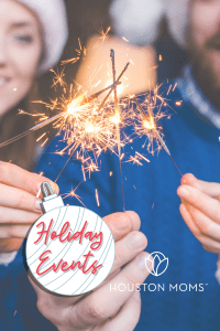 Holiday events. A photograph of a family of four wearing Santa hats and holding lit sparklers. Logo: Houston moms. 